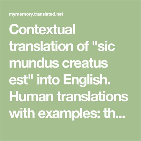 sic mundus creatus est translation